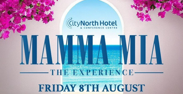 CityNorth Hotel and Conference Centre | Meath | Mamma Mia Experience Live August 8th | 1